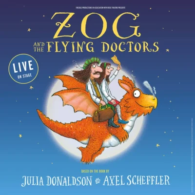Zog and the Flying Doctors On Stage